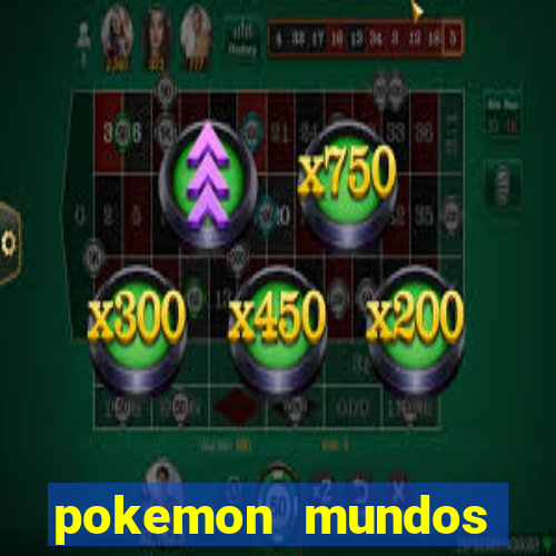 pokemon mundos elementais apk